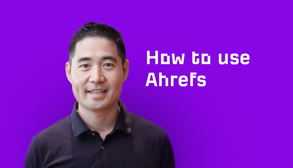 How to use ahrefs course small c93180bf749792730d589920d942af3d